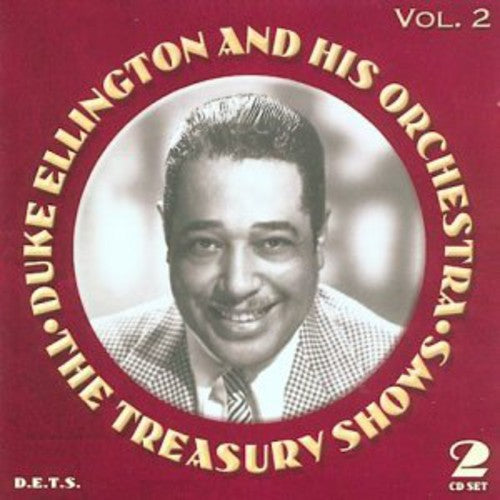 Duke Ellington & His Orchestra: The Treasury Shows, Vol. 2 - COMPACT DISCS