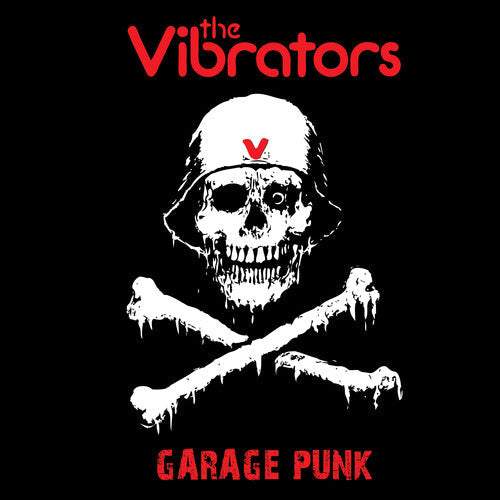 The Vibrators: Garage Punk - VINYL LP