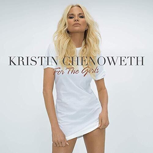 Kristin Chenoweth: For The Girls - COMPACT DISCS