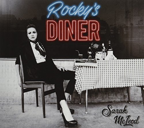 Sarah McLeod: Rockys Diner - COMPACT DISCS