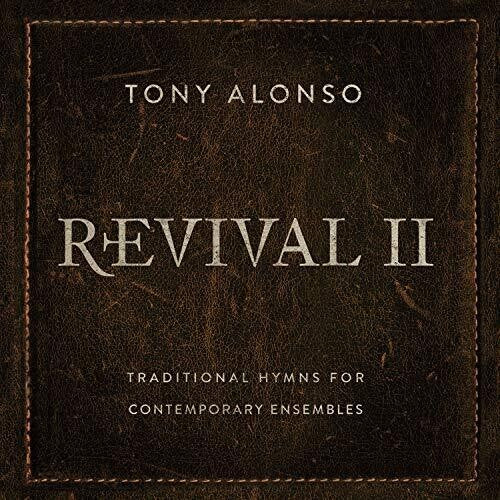 Tony Alonso: Revival II - COMPACT DISCS