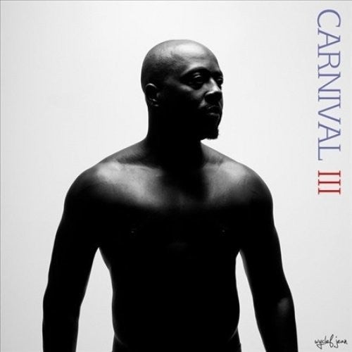 Wyclef Jean: Carnival III: The Fall & Rise Of A Refugee - VINYL LP