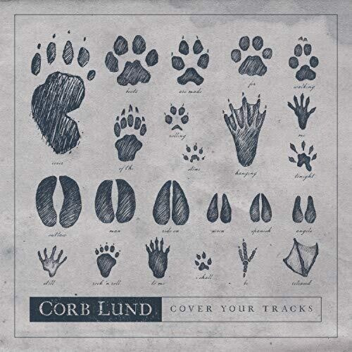 Corb Lund: Cover Your Tracks - COMPACT DISCS