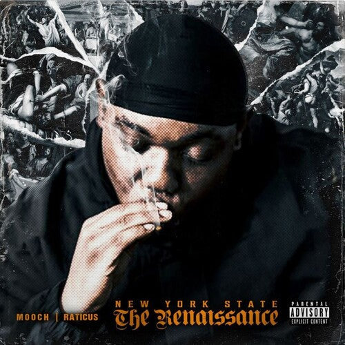 Mooch / Raticus: NEW YORK STATE: The Renaissance - COMPACT DISCS