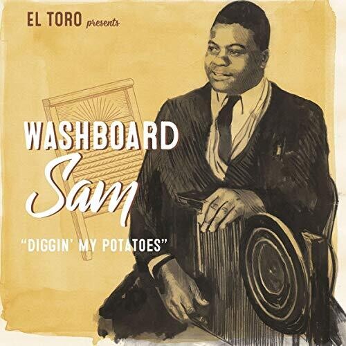 Washboard Sam: Diggin My Potatoes - 7-INCH SINGLE