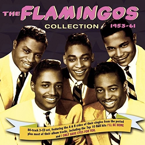 The Flamingos: The Flamingos Collection 1953-61 - COMPACT DISCS