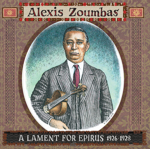 Alexis Zoumbas: A Lament For Epirus 1926-1928 - VINYL LP