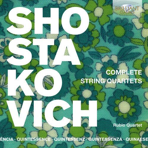 Shostakovich / Rubio Quartet: Complete String Quartets - COMPACT DISCS