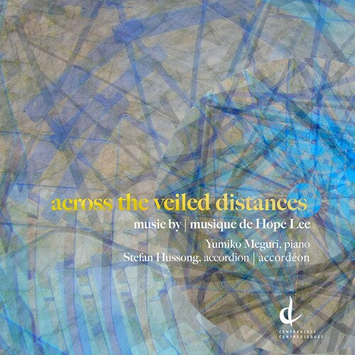 Lee / Meguri: Across the Veiled Distances - COMPACT DISCS
