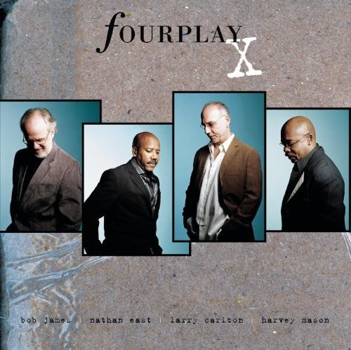 Fourplay: X - COMPACT DISCS