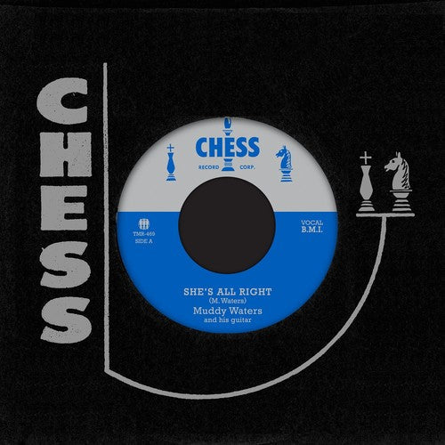 Muddy Waters: She's All Right / Sad Sad Day - 7-INCH SINGLE