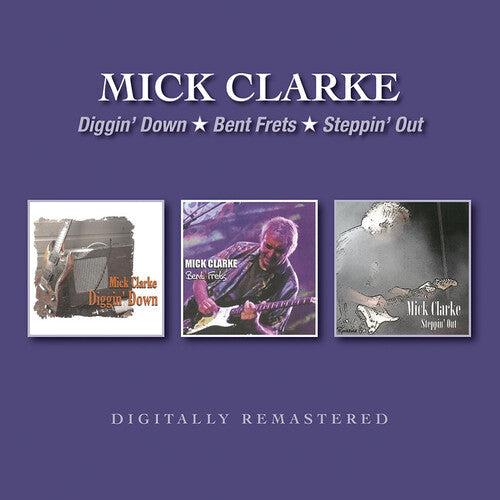 Mike Clarke: Diggin' Down / Bent Frets / Steppin' Out - COMPACT DISCS