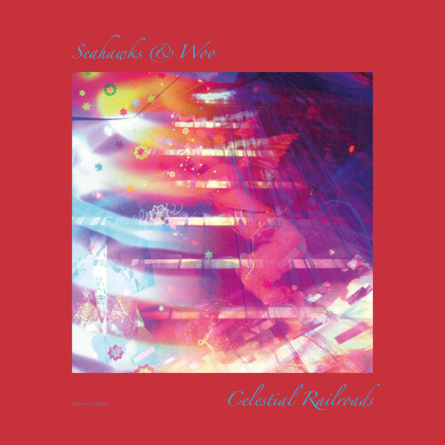 Seahawks & Woo: Celestial Rairoads - COMPACT DISCS