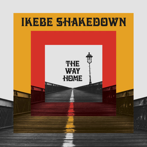 Ikebe Shakedown: The Way Home - COMPACT DISCS