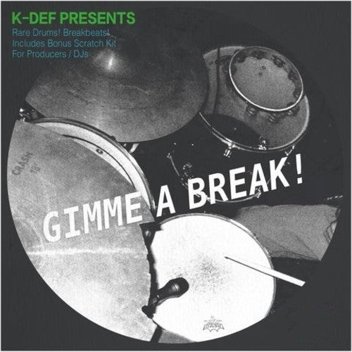 Various Artists: K-Def Presents GIMME A BREAK! - 7-INCH SINGLE