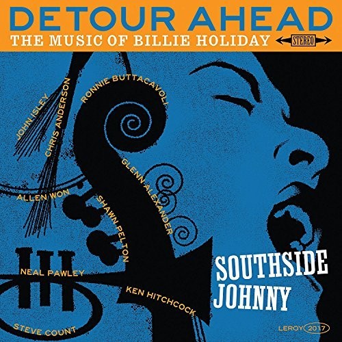 Southside Johnny: Detour Ahead: Music Of Billie Holiday - VINYL LP