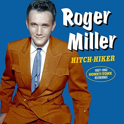 Roger Miller: Hitch Hiker: 1957-1962 Honky Tonk Recordings - COMPACT DISCS
