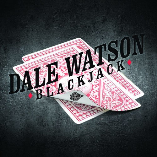 Dale Watson: Blackjack - COMPACT DISCS