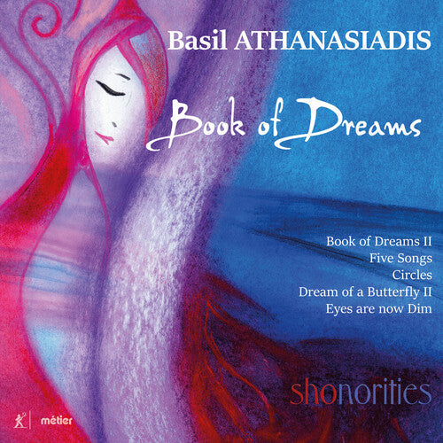 Athanasiadis / Shonorities: Book of Dreams - COMPACT DISCS