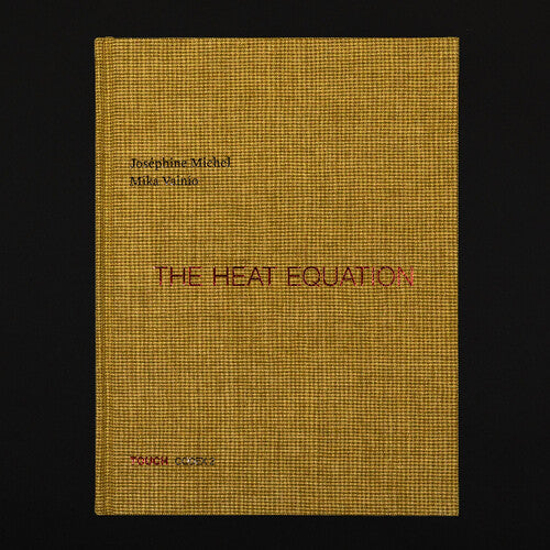 Michel, Josephine / Vainio, Mika: The Heat Equation - COMPACT DISCS