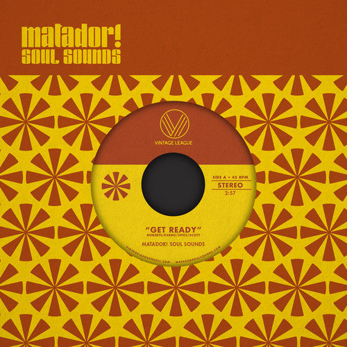 Matador! Soul Sounds: Get Ready / Mr. Handsome - 7-INCH SINGLE