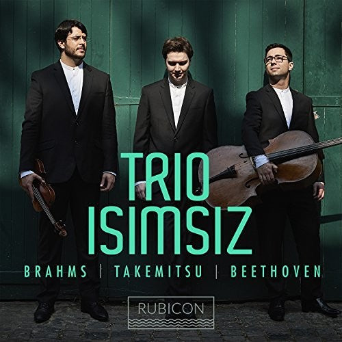 Beethoven / Brahms / Takemitsu / Trio Isimsiz: Beethoven, Brahms/Takemitsu: Piano Trios - COMPACT DISCS