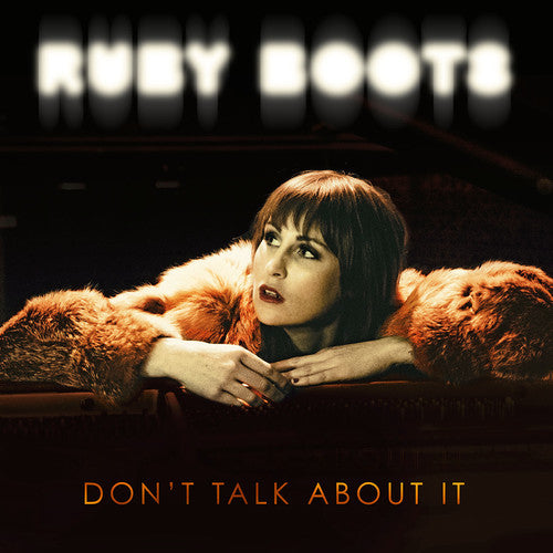 Ruby Boots: Don't Talk About It - COMPACT DISCS