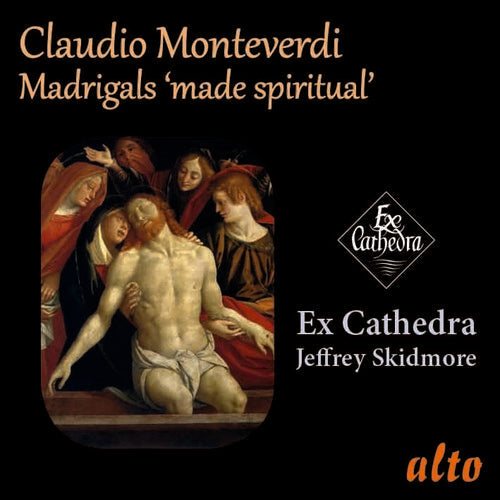 Ex Cathedra / Skidmore, Jeffrey: Monteverdi: Madrigals Made Spiritual - COMPACT DISCS