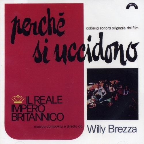 Reale Impero Britannico (Goblin): Perché Si Uccidono (Original Motion Picture Soundtrack) - COMPACT DISCS