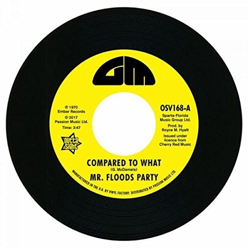 Mr Flood's Party: Compared To What / Can'T Turn Around Now - 7-INCH SINGLE