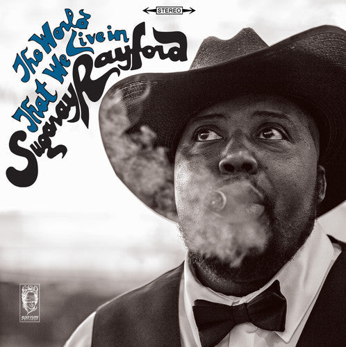 Sugaray Rayford: The World That We Live In - VINYL LP