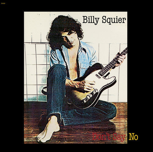Billy Squier: Don'T Say No - VINYL LP