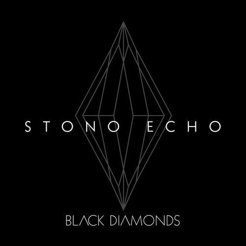 Stono Echo: Black Diamonds - VINYL LP