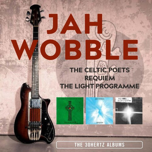 Jah Wobble: Celtic Poets / Requiem / Light Programme: 30 Hertz Albums - COMPACT DISCS