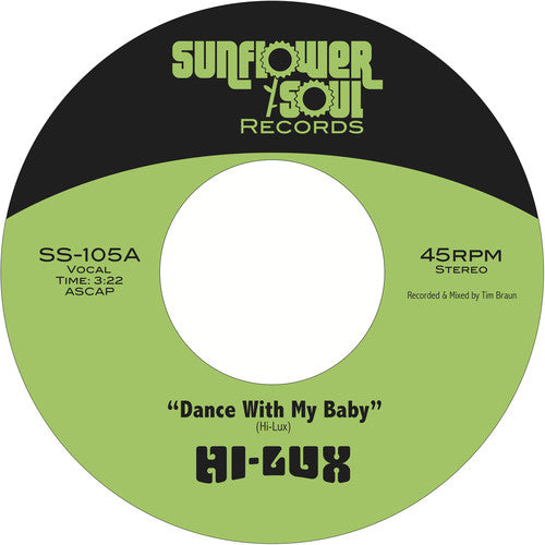 Hi-Lux: Dance With My Baby B/w Don't Blame Me - 7-INCH SINGLE