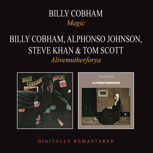 Billy Cobham: Magic / Alivemutherforya - COMPACT DISCS