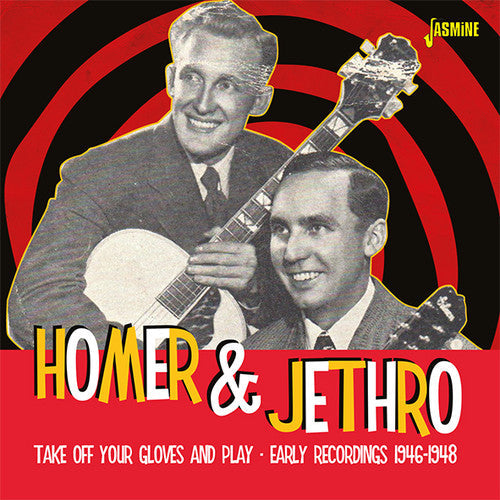 Homer & Jethro: Take Off Your Gloves & Play - COMPACT DISCS