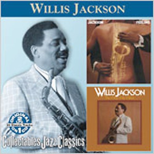 Willis Jackson: Plays With Feeling / The Way We Were - COMPACT DISCS