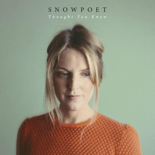 Snowpoet: Thought You Knew - COMPACT DISCS