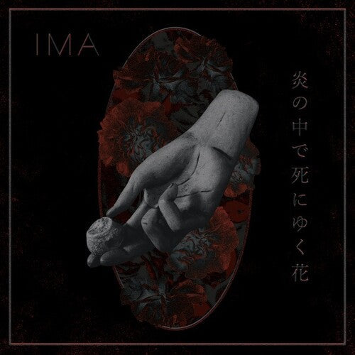 Ima: The Flowers Die In Burning Fire - VINYL LP