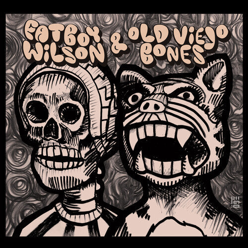 Fatboy Wilson & Old Viejo Bones: Fatboy Wilson & Old Viejo Bones - COMPACT DISCS