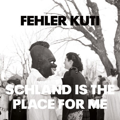 Fehler Kuti: Schland Is The Place For Me - VINYL LP