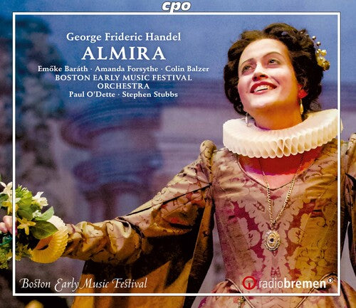 Barath Forsythe Balzer Boston Early Music Festival Orchestra O'Dette Stubbs: Almira - COMPACT DISCS