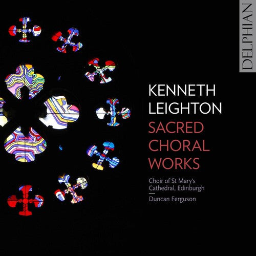 Leighton / Ferguson: Sacred Choral Works - COMPACT DISCS