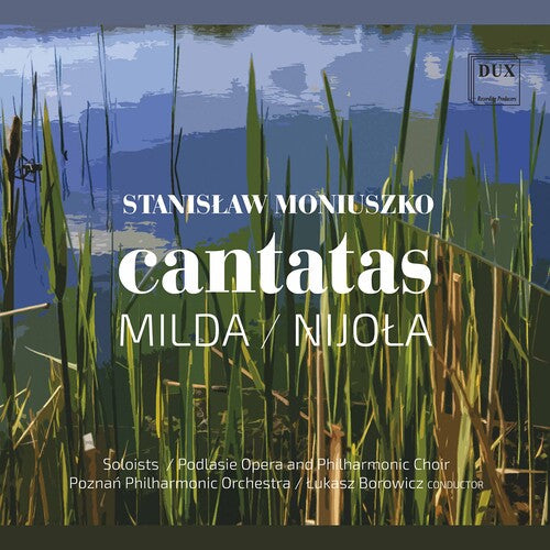 Podlasie Opera & Philharmonic Choir Poznan Philharmonic Orchestra Borowicz: Cantatas - COMPACT DISCS