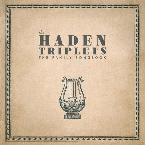 The Haden Triplets: Family Songbook - COMPACT DISCS