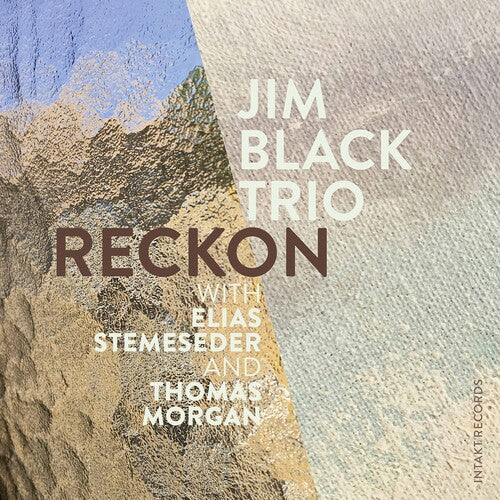 Black / Stemeseder / Morgan: Reckon - COMPACT DISCS
