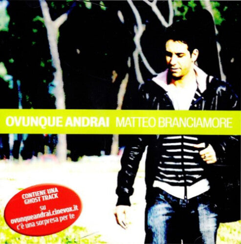 Matteo Branciamore: Ovunque Andrai (Original Soundtrack) - COMPACT DISCS