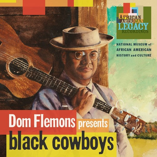 Dom Flemons: Black Cowboys - COMPACT DISCS