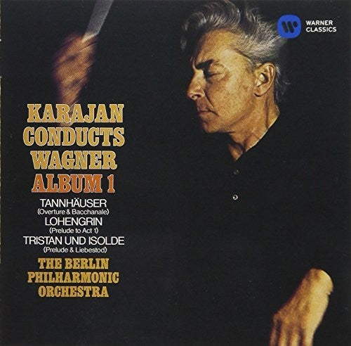 Herbert von Karajan: Conducts Wagner Alnum 1 - SUPER-AUDIO CD
